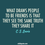 1738877207-what-draws-people-to-be-friends-is-that-they-see-the-same-truth-they-share-it